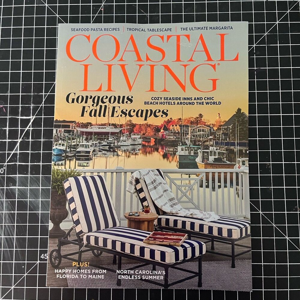 Coastal Living Magazine  Fall 2026:  Gorgeous Fall Escapes